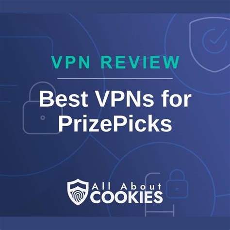 Best VPN for PrizePicks: Our 5 Top Picks .